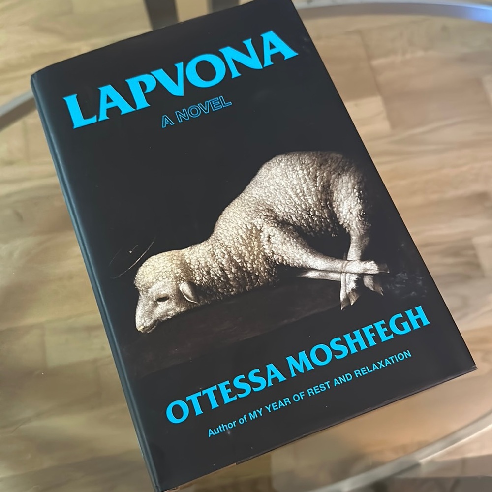 Lapvona by Ottessa Moshfegh (Hardcover)